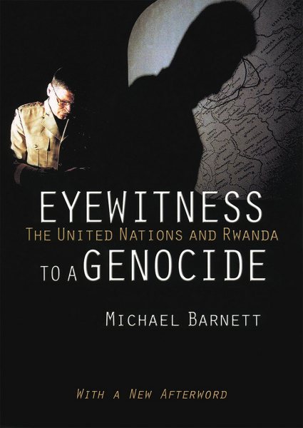 Eyewitness to a Genocide: The United Nations and Rwanda cover