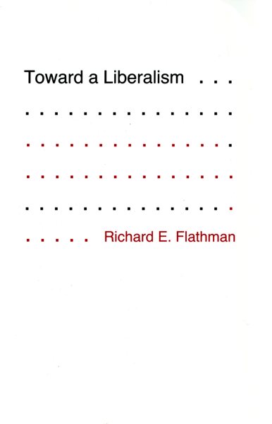Toward a Liberalism (Cornell paperbacks) cover