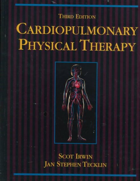 Cardiopulmonary Physical Therapy