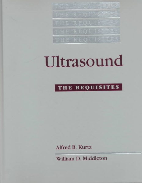 Ultrasound: the Requisites