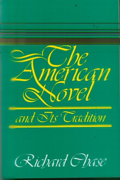 The American Novel and Its Tradition cover