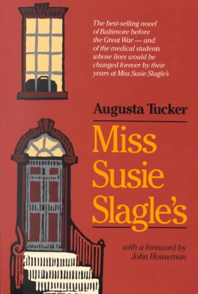 Miss Susie Slagle's (Maryland Paperback Bookshelf)