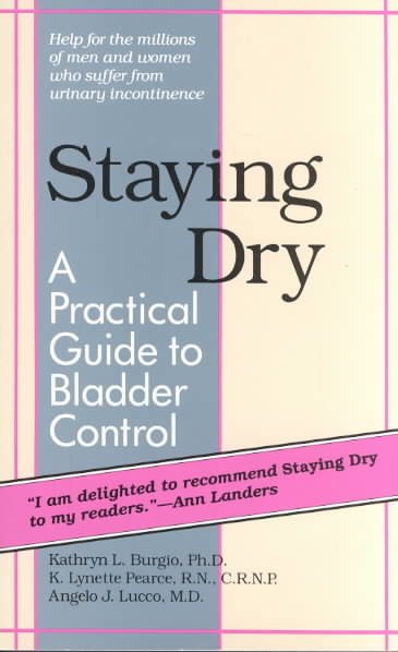 Staying Dry: A Practical Guide to Bladder Control cover