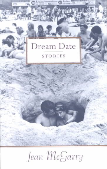 Dream Date: Stories (Johns Hopkins: Poetry and Fiction) cover