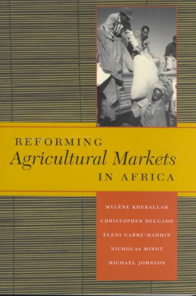 Reforming Agricultural Markets in Africa cover