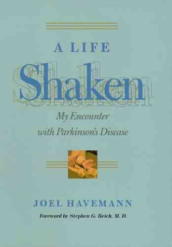 A Life Shaken: My Encounter with Parkinson's Disease cover