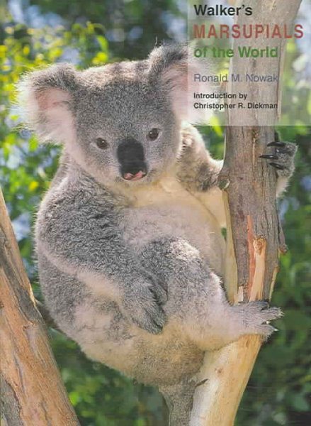 Walker's Marsupials of the World (Walker's Mammals) cover