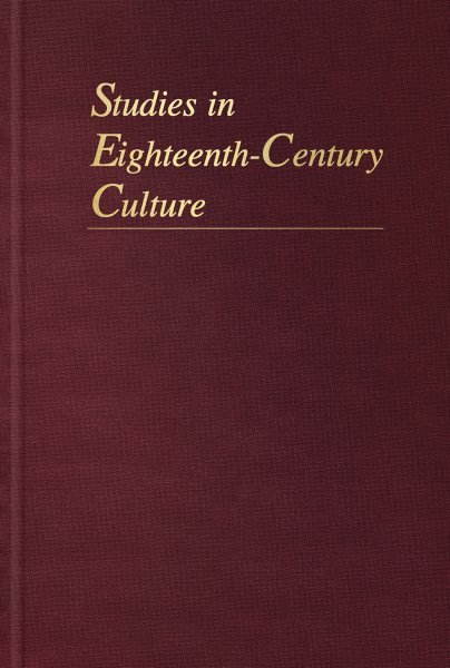 Studies in Eighteenth-Century Culture Volume 36 cover