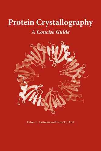 Protein Crystallography: A Concise Guide cover