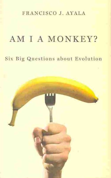 Am I a Monkey?: Six Big Questions about Evolution cover