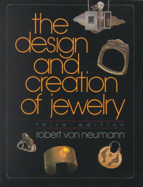 The Design and Creation of Jewelry, 3rd Edition cover