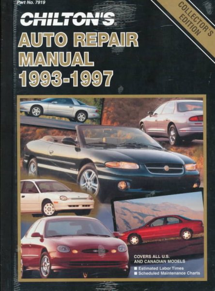 Chilton's Auto Repair Manual, 1993-97 - Perennial Edition (Chilton Service Manuals) cover