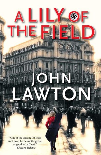 A Lily of the Field: A Novel (The Inspector Troy Novels, 7)