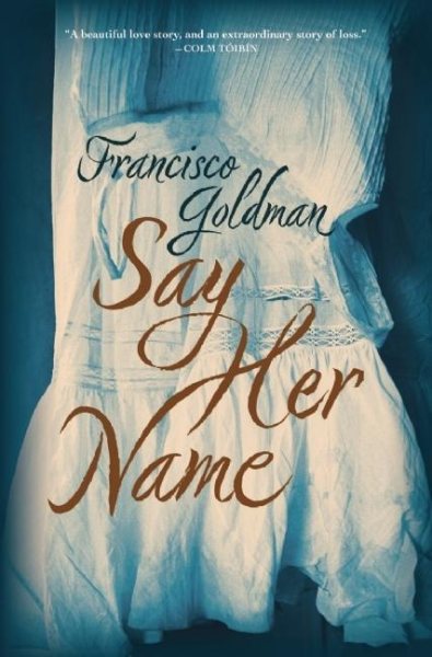 Say Her Name: A Novel cover