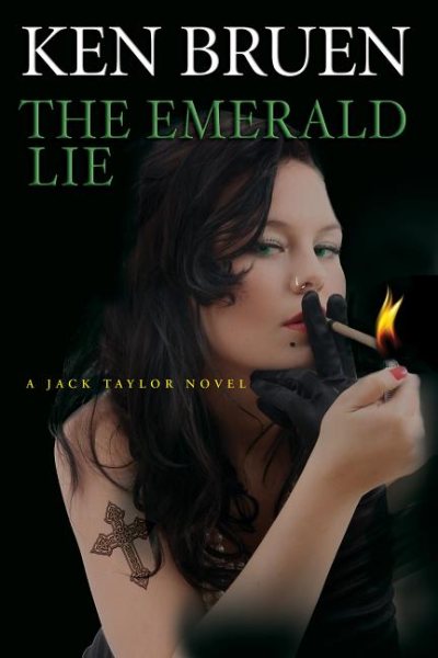 The Emerald Lie: A Jack Taylor Novel cover