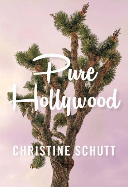 Pure Hollywood: And Other Stories cover