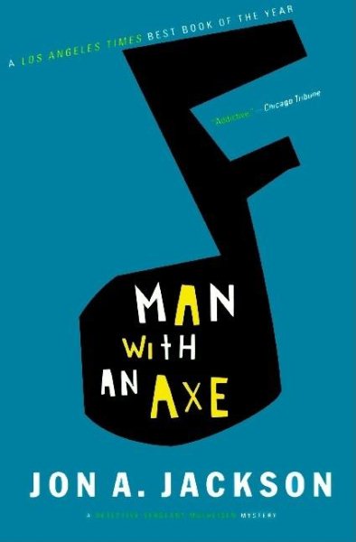 Man with an Axe: A Detective Sergeant Mullheisen Mystery (Detective Sergeant Mulheisen Mysteries) cover