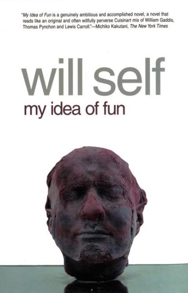 My Idea of Fun: A Novel cover