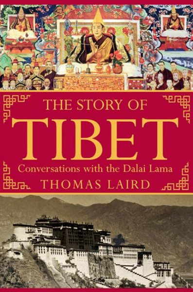 The Story of Tibet: Conversations with the Dalai Lama cover