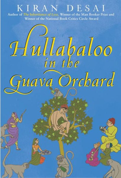 Hullabaloo in the Guava Orchard: A Novel cover