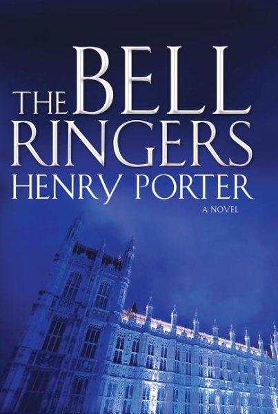 The Bell Ringers: A Novel cover