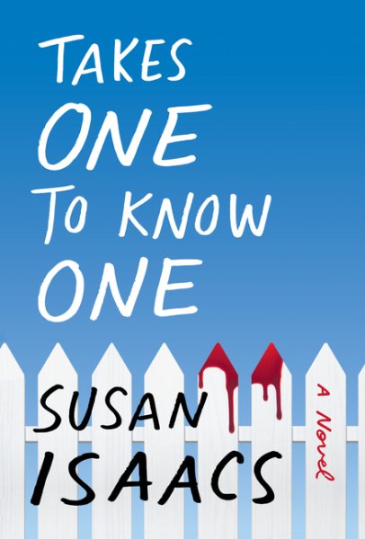 Takes One to Know One: A Novel cover