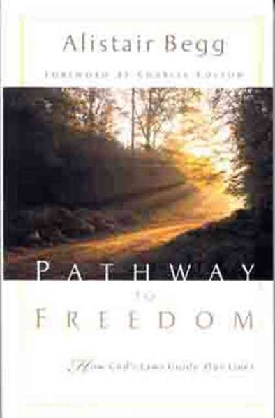 Pathway to Freedom: How God's Law Guides Our Lives cover