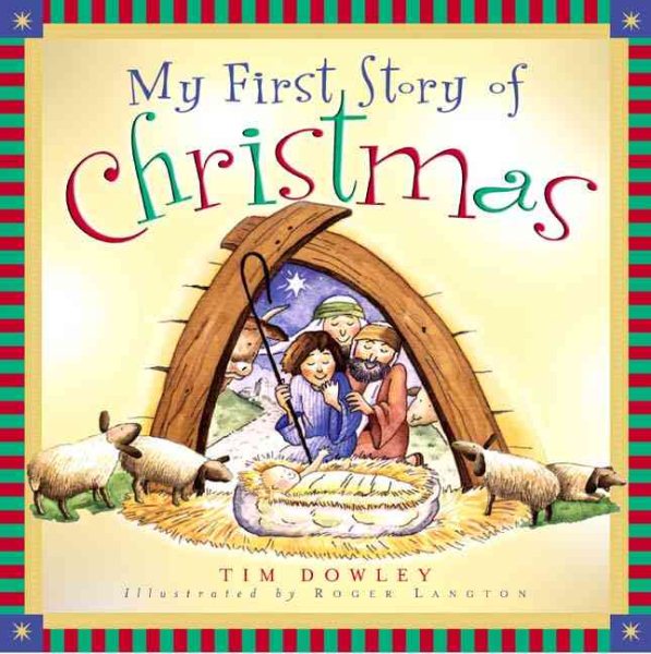 My First Story of Christmas (My First Story Series) cover
