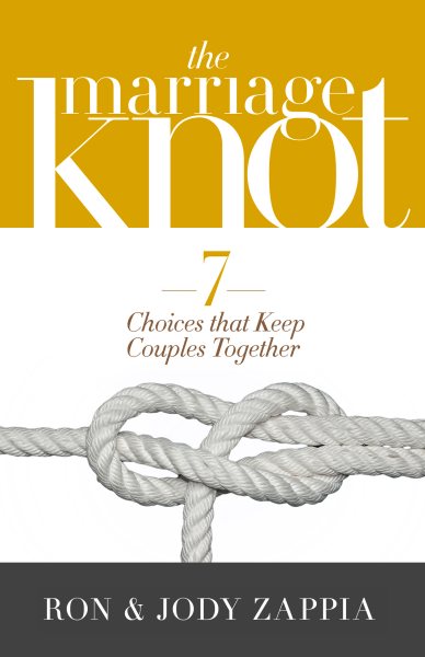 The Marriage Knot: 7 Choices that Keep Couples Together cover