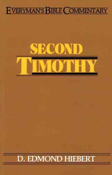 Second Timothy- Everyman's Bible Commentary (Everyman's Bible Commentaries) cover