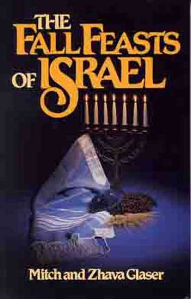 The Fall Feasts Of Israel cover