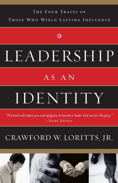 Leadership as an Identity: The Four Traits of Those Who Wield Lasting Influence cover
