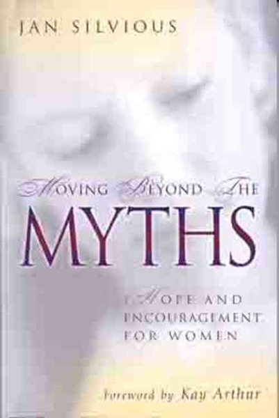 Moving Beyond the Myths cover