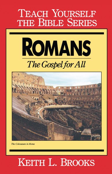 Romans- Teach Yourself the Bible Series: The Gospel for All cover