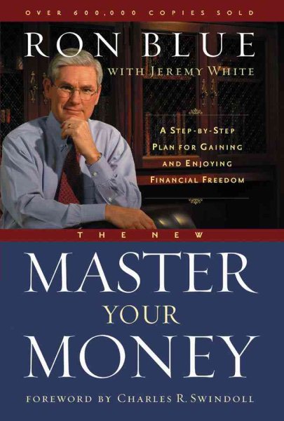 The New Master Your Money: A Step-by-Step Plan for Gaining and Enjoying Financial Freedom cover