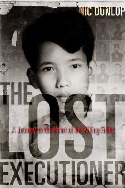 The Lost Executioner: A Story of the Khmer Rouge cover