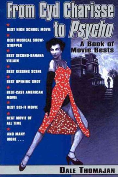 From Cyd Charisse to Psycho/a Book of Movie Bests