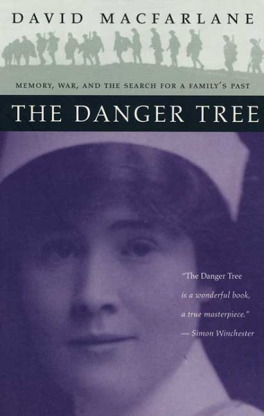 The Danger Tree: Memory, War and the Search for a Family's Past cover