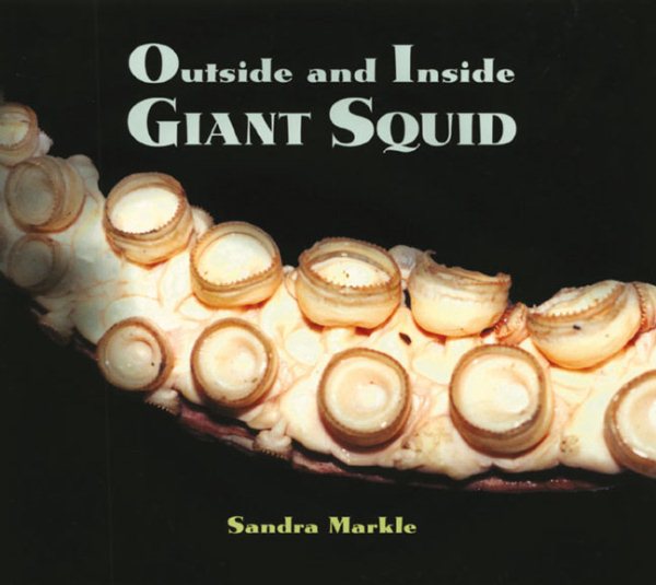 Outside and Inside Giant Squid (Outside and Inside (Walker & Company)) cover