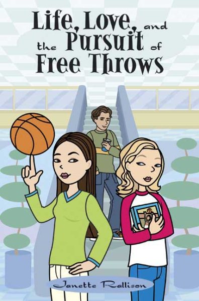 Life, Love, and the Pursuit of Free Throws cover