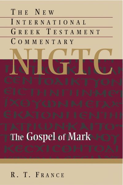 The Gospel of Mark (The New International Greek Testament Commentary) cover