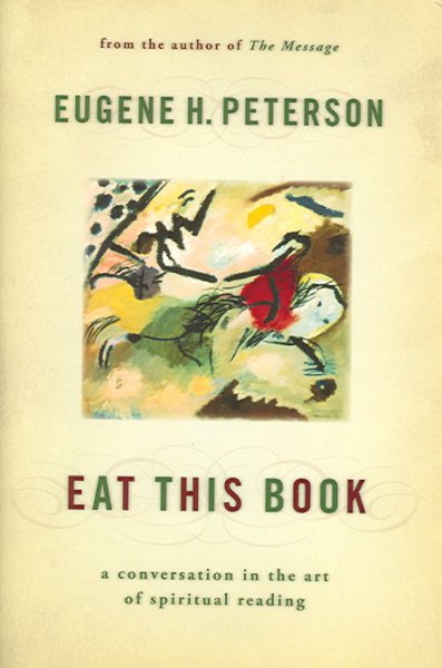 Eat This Book: A Conversation in the Art of Spiritual Reading cover