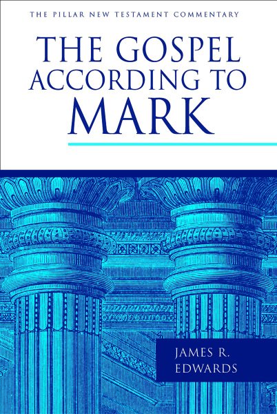 The Gospel according to Mark (The Pillar New Testament Commentary (PNTC)) cover