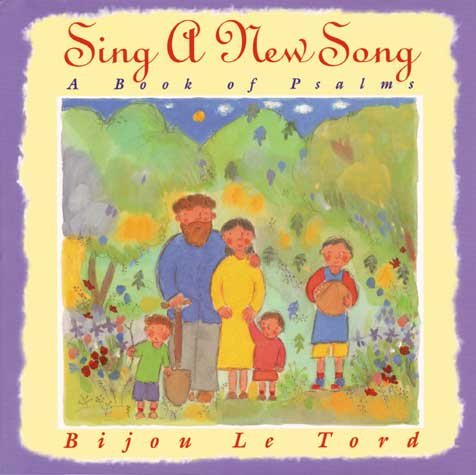 Sing a New Song: A Book of Psalms cover
