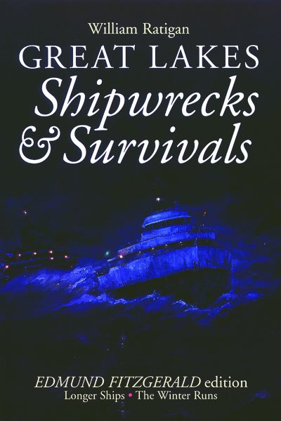Great Lakes: Shipwrecks & Survivals cover
