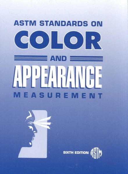Astm Standards on Color and Appearance Measurement cover