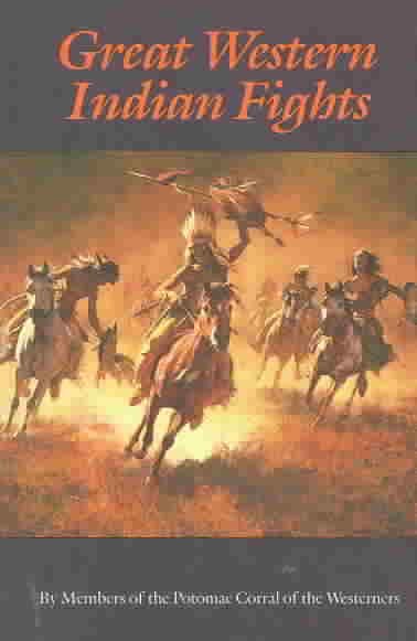 Great Western Indian Fights (Bison Book S)