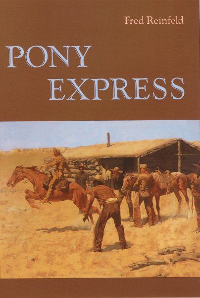Pony Express (A Bison Book) cover
