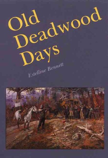 Old Deadwood Days cover