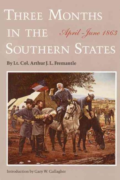 Three Months in the Southern States: April-June 1863 cover